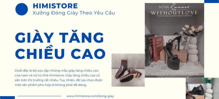 Đóng Giày Tăng Chiều Cao Nam Nữ Theo Yêu Cầu | Xưởng Giày Himistore